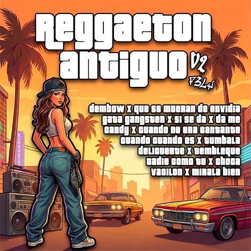 F3LY REGGAETON ANTIGUO VOL2  02-02-2026 EXCLUSIVO